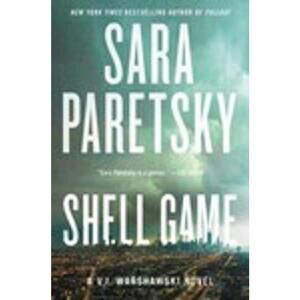 Shell Game : A V. I. Warshawski Novel by Sara Paretsky (2020, Trade Paperback)